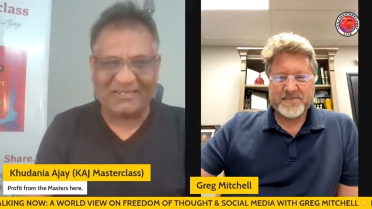 A World View on Freedom of Thought and Social Media with Greg Mitchell