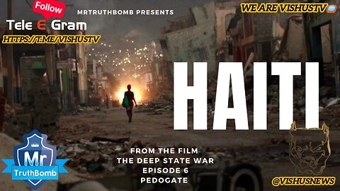 Haiti: The DEEPSTATE War... #VishusTv 📺