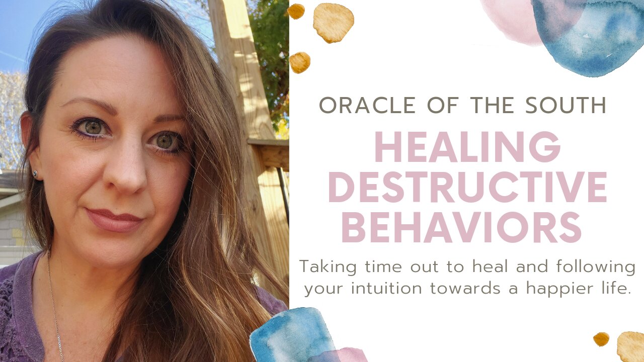 Healing Destructive Behaviors - Oracle of the South