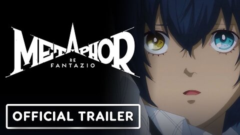 Metaphor: ReFantazio - Official Accolades Trailer