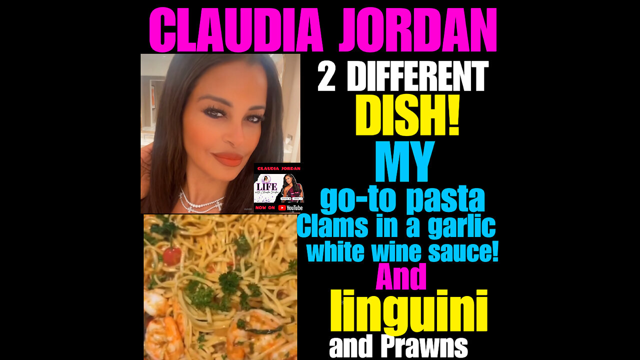 CJ Ep #98 Claudia Jordan favorite 2 dish, recipe included