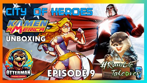 Episode 9 : Kamen America Comic Unboxing | City of Heroes