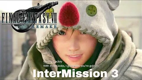 FINAL FANTASY VII REMAKE InterMission Episode 3 Sonon