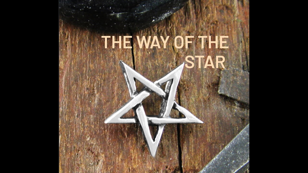 The Way of the Star ✨ Pt.3