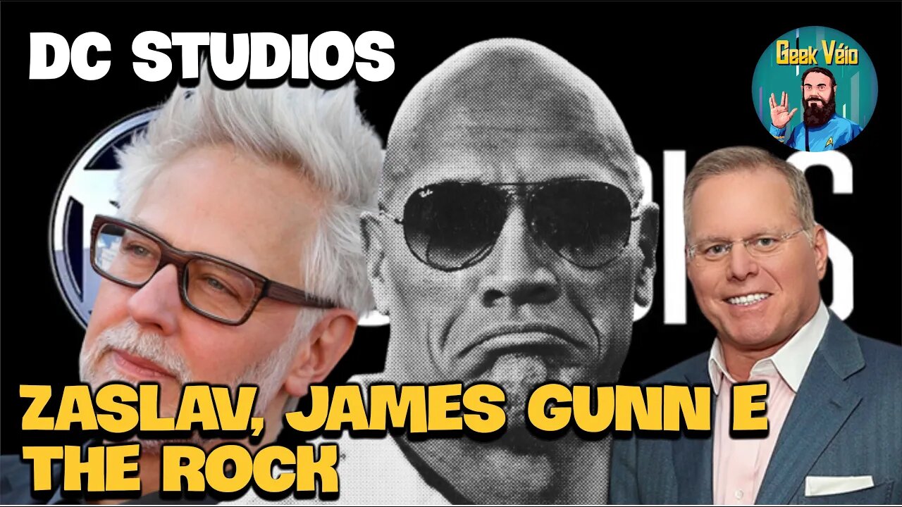 Zaslav, James Gunn, The Rock e Universo DC