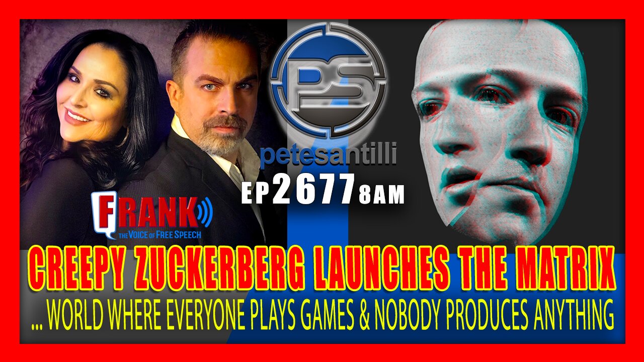 EP 2677-8AM CREEPY ZUCKERBERG LAUNCHES "THE MATRIX" WHERE EVERYONE PRODUCES NOTHING