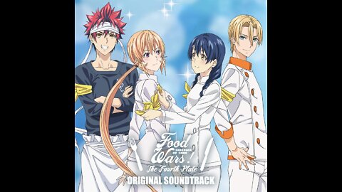 Shokugeki no Soma Season 4 OST - Overcoming Frustration