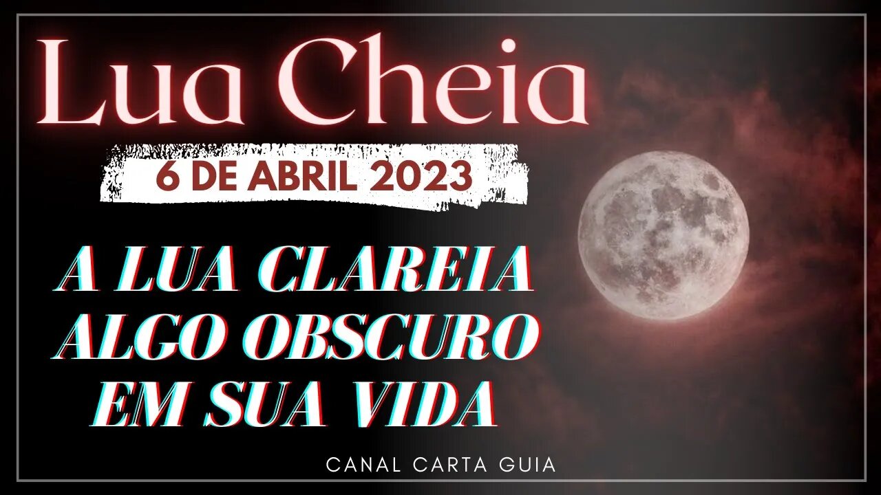 🌕 6 DE ABRIL 🌕 TAROT & LUA CHEIA 👁 O QUE IRÁ SE TORNAR VISÍVEL PARA VOCÊ?