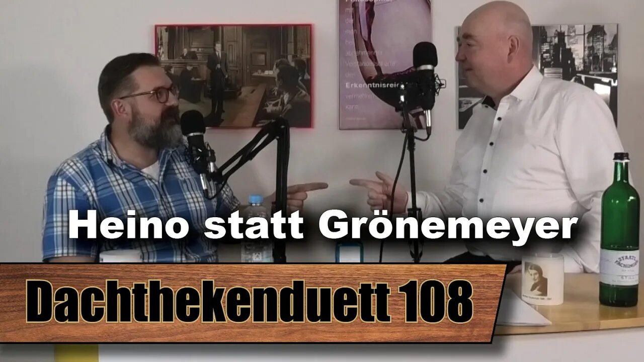 Teaser: Heino statt Grönemeyer: Libertäre Propaganda bei „funk“? (Dachthekenduett 108)