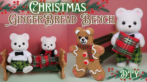 【DIY】Christmas Gingerbread Bench/ミニチュア🎄クリスマスベンチ/Sylvanian Families/シルバニアファミリー/Calico Critters/ミニチュア