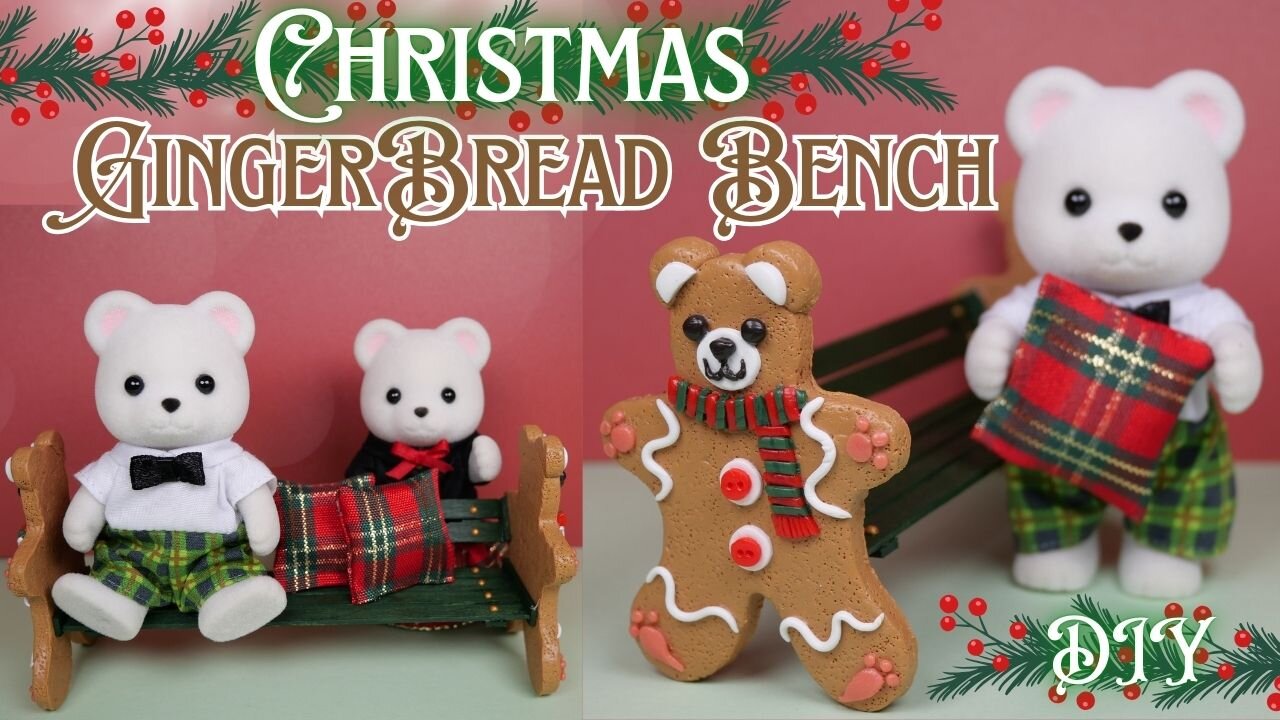 【DIY】Christmas Gingerbread Bench/ミニチュア🎄クリスマスベンチ/Sylvanian Families/シルバニアファミリー/Calico Critters/ミニチュア