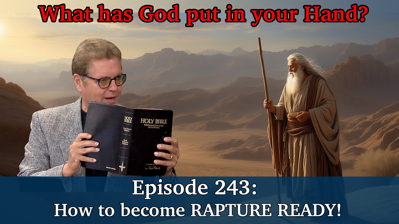 Live Podcast Ep. 243 - How to become RAPTURE READY!