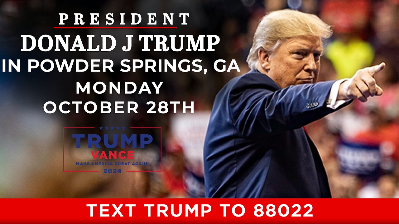 LIVE: President Trump in Powder Springs, GA