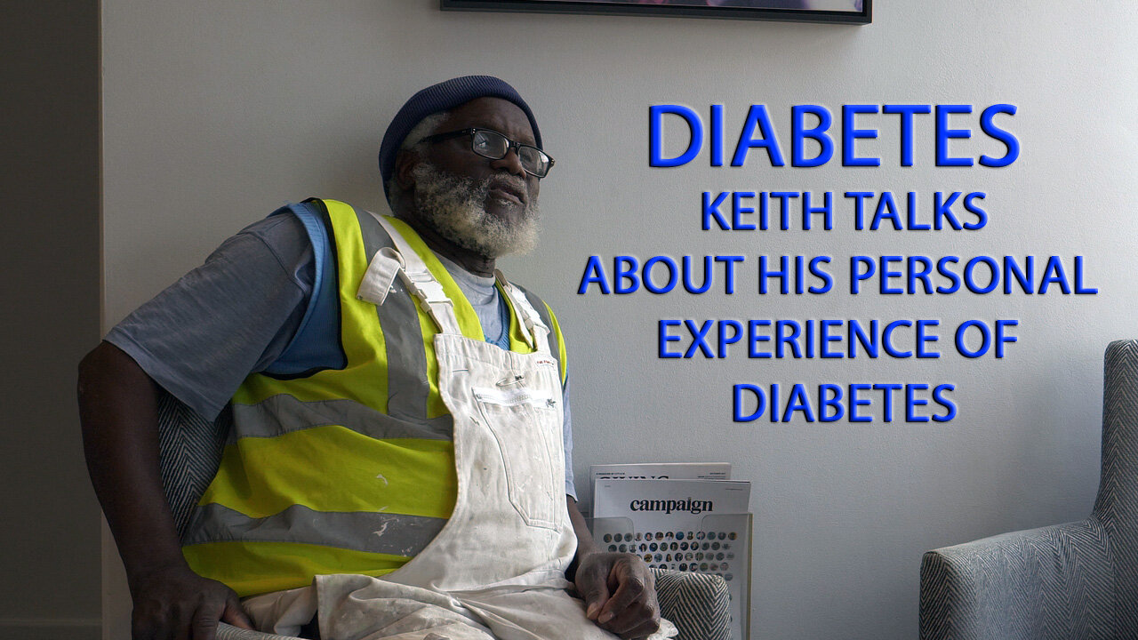 Diabetes - Keith talks about the illness and his experiences of it