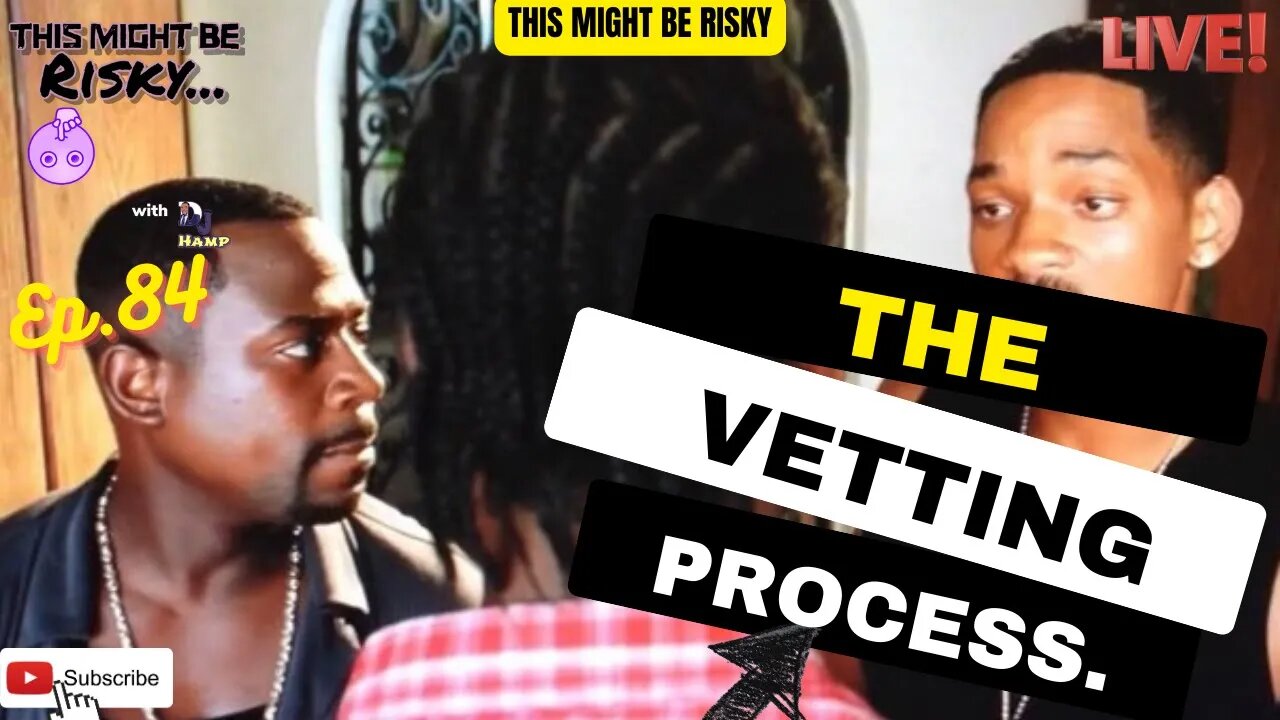 The Vetting Process… | TMBR Ep. 83!