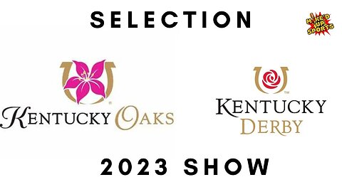 Down The Stretch 2023 KY Oaks & KY Derby Selection Show