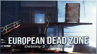 Destiny 2 - Salt Mines: Action Music (Extended) | European Dead Zone