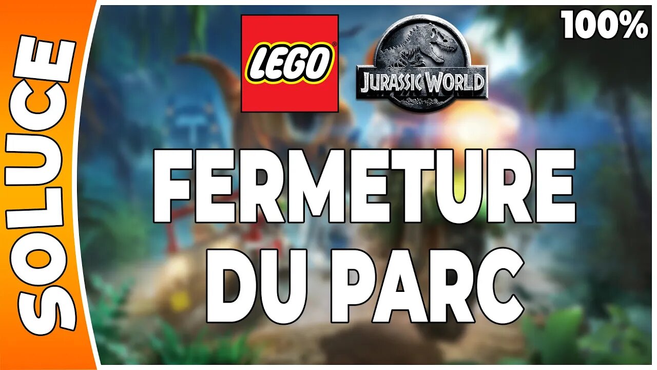 LEGO Jurassic World - FERMETURE DU PARC - 100% - Minikits et ambre [FR PS3]