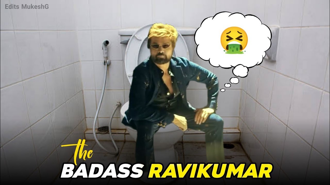 BADASS RAVI KUMAR : Reaction Meme ~ Edits MukeshG