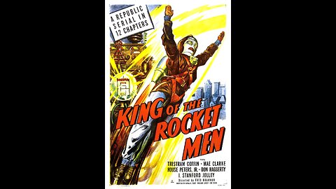 King of the Rocket Men - 1949 Serial Ep 07 Molten Menace