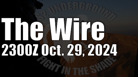 The Wire - October 29, 2024