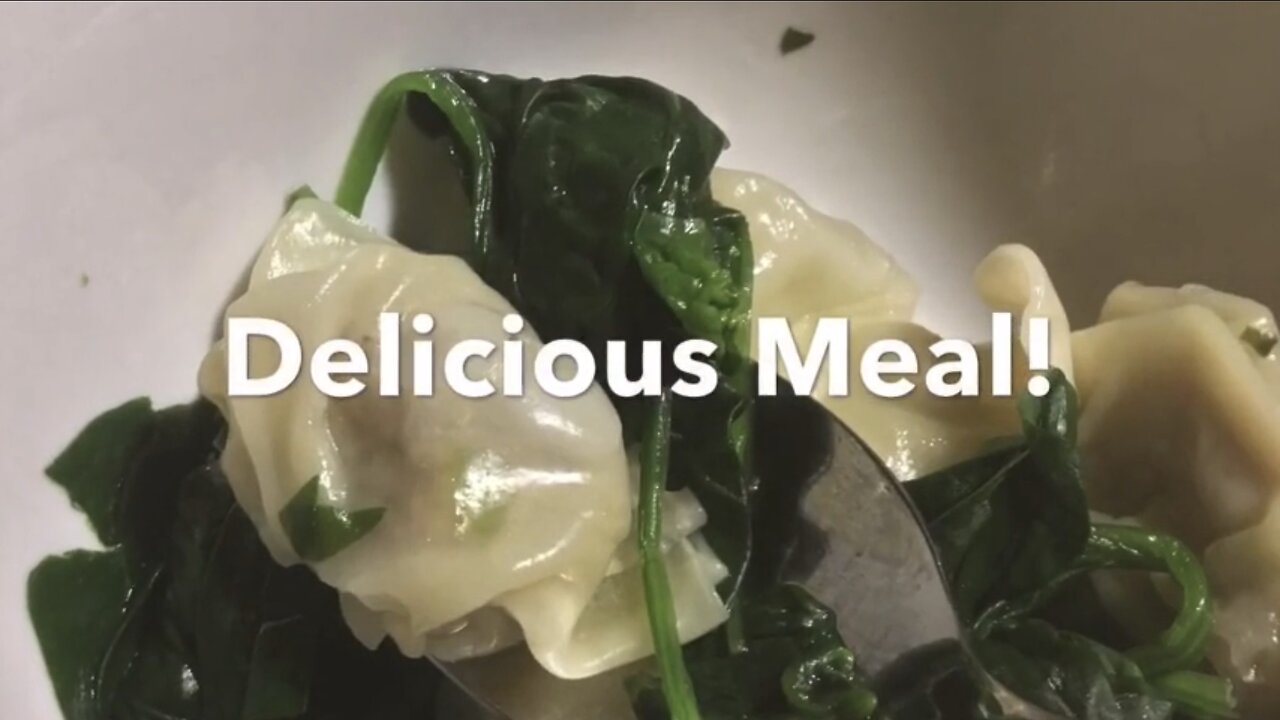 Wontons With Spinach Under 5 Minutes Meal