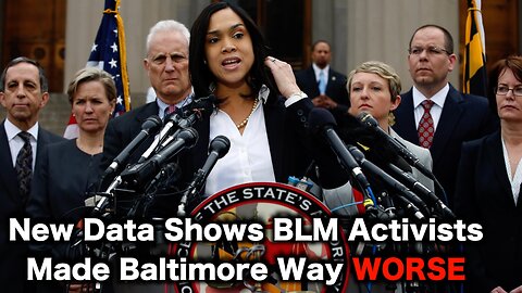 BLM Made Baltimore WORSE