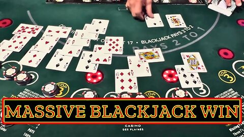 Massive Table Win: My Biggest Recorded Winning Blackjack Session Ever On YouTube!!!!