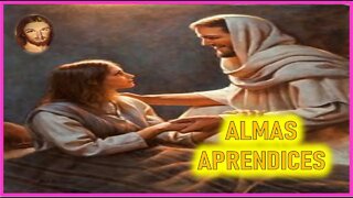 MENSAJE DE JESUCRISTO A ANNA - ALMAS APRENDICES