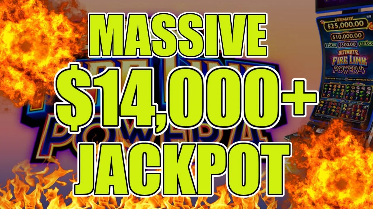 MASSIVE $14,000 JACKPOT on ULTIMATE FIRE LINK POWER 4!!!