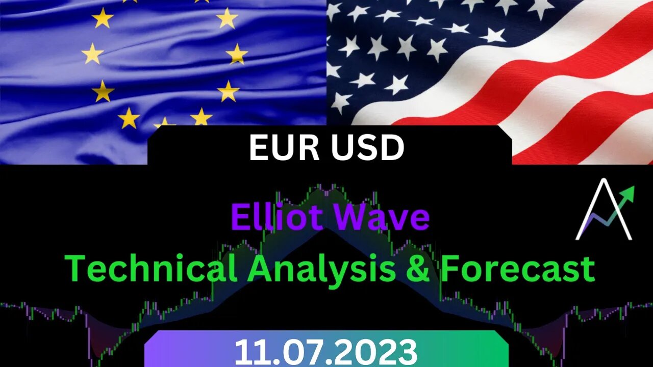 EURUSD Technical Analysis & Forecast 11 07 23