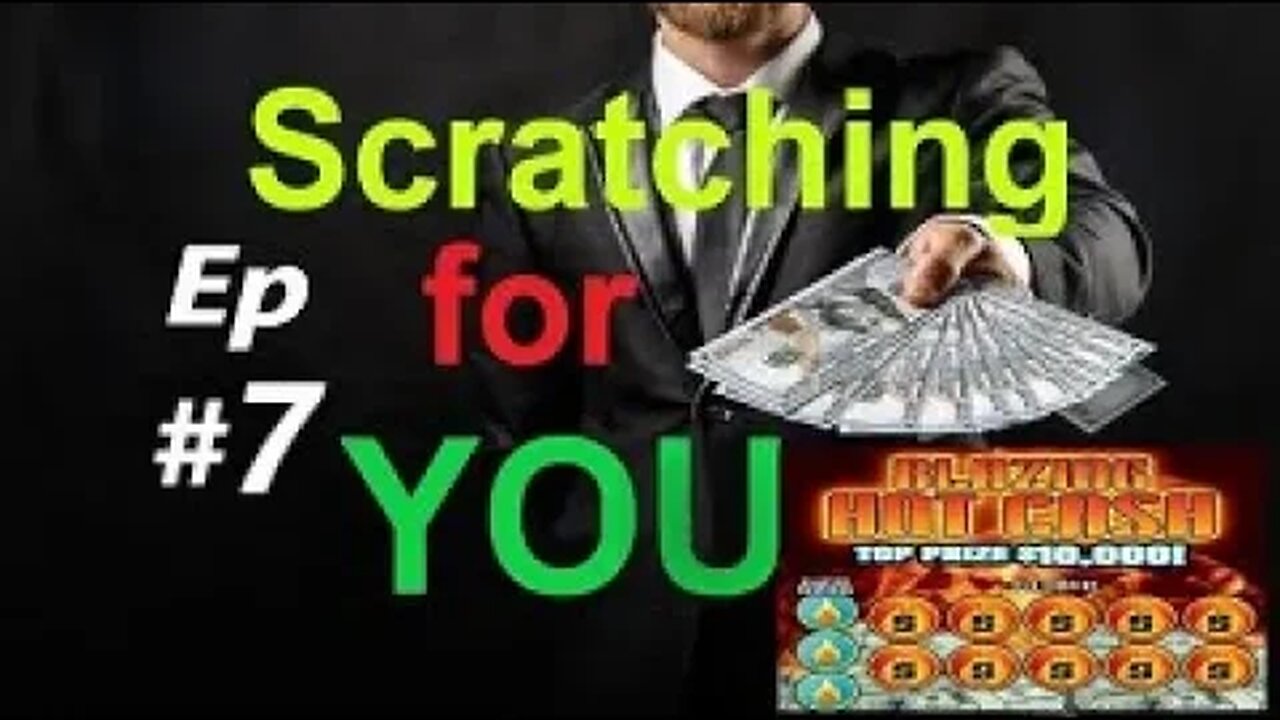 Scratching & Playing the LOTTERY for YOU! Episode #7