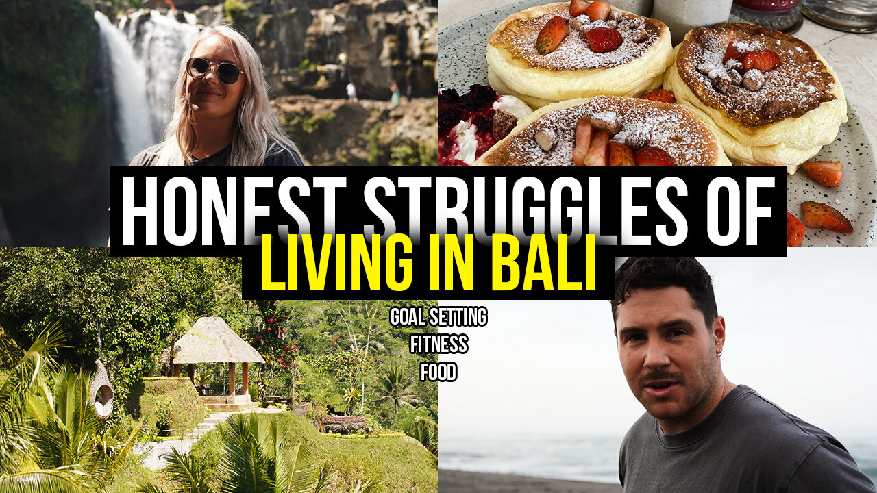 Honest Struggles of Living in Bali (Food, Fitness, Goals) | Life Update