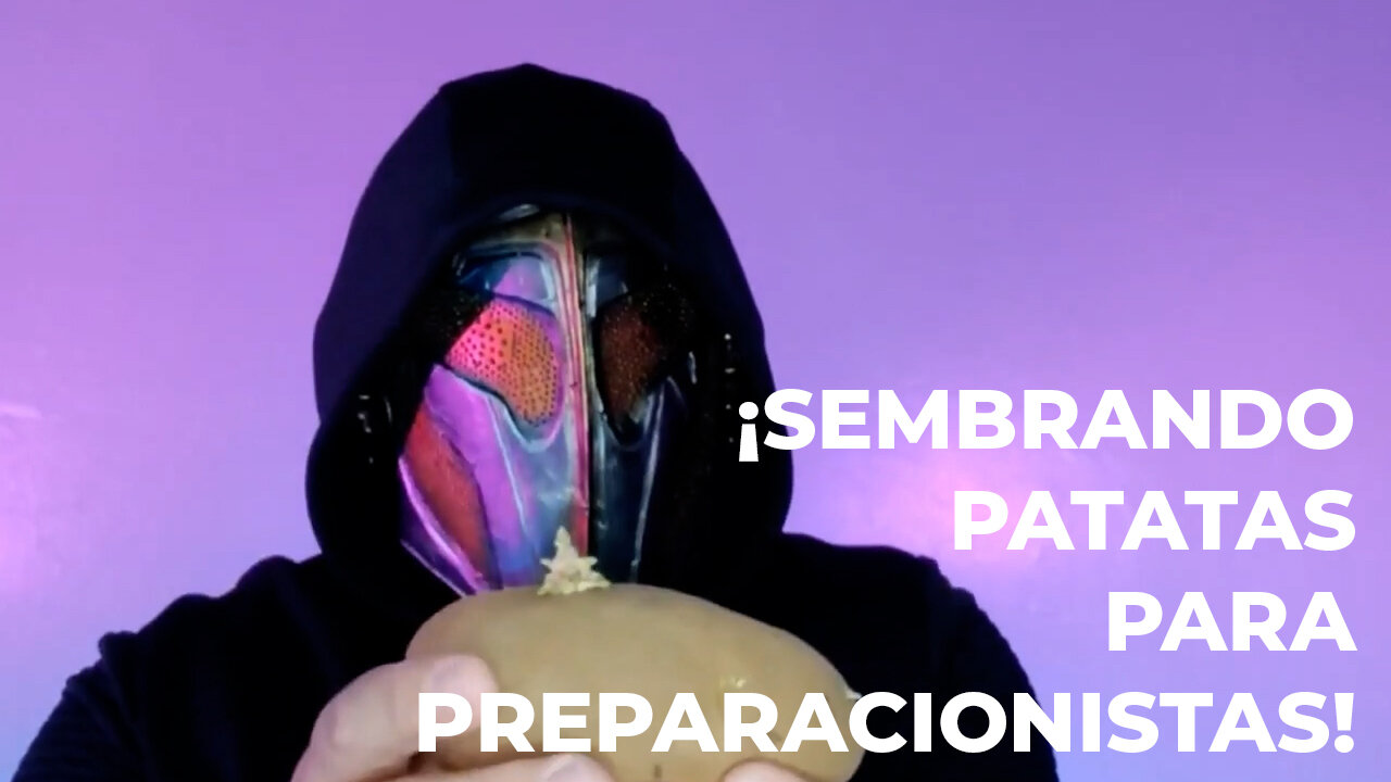 PATATAS PARA PREPARACIONISTAS | Juancho Libre (Reupload)