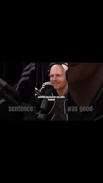 Bill Burr : My BUDDY was a GOOD looking GUY 😂
