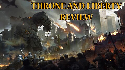 THRONE AND LIBERTY REVIEW