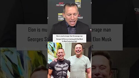 Elon is much stronger than the average man | GSP on training with Elon Musk for Mark Zuckerburg