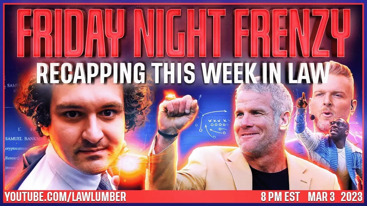 Friday Night Frenzy | Bankman-Fried Additional Charges. Brett Favre Sues Shannon Sharpe, Pat McAfee.