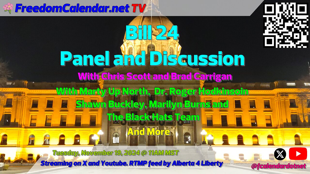 FreedomCalendar.net TV #011: Bill 24 Panel and Discussion