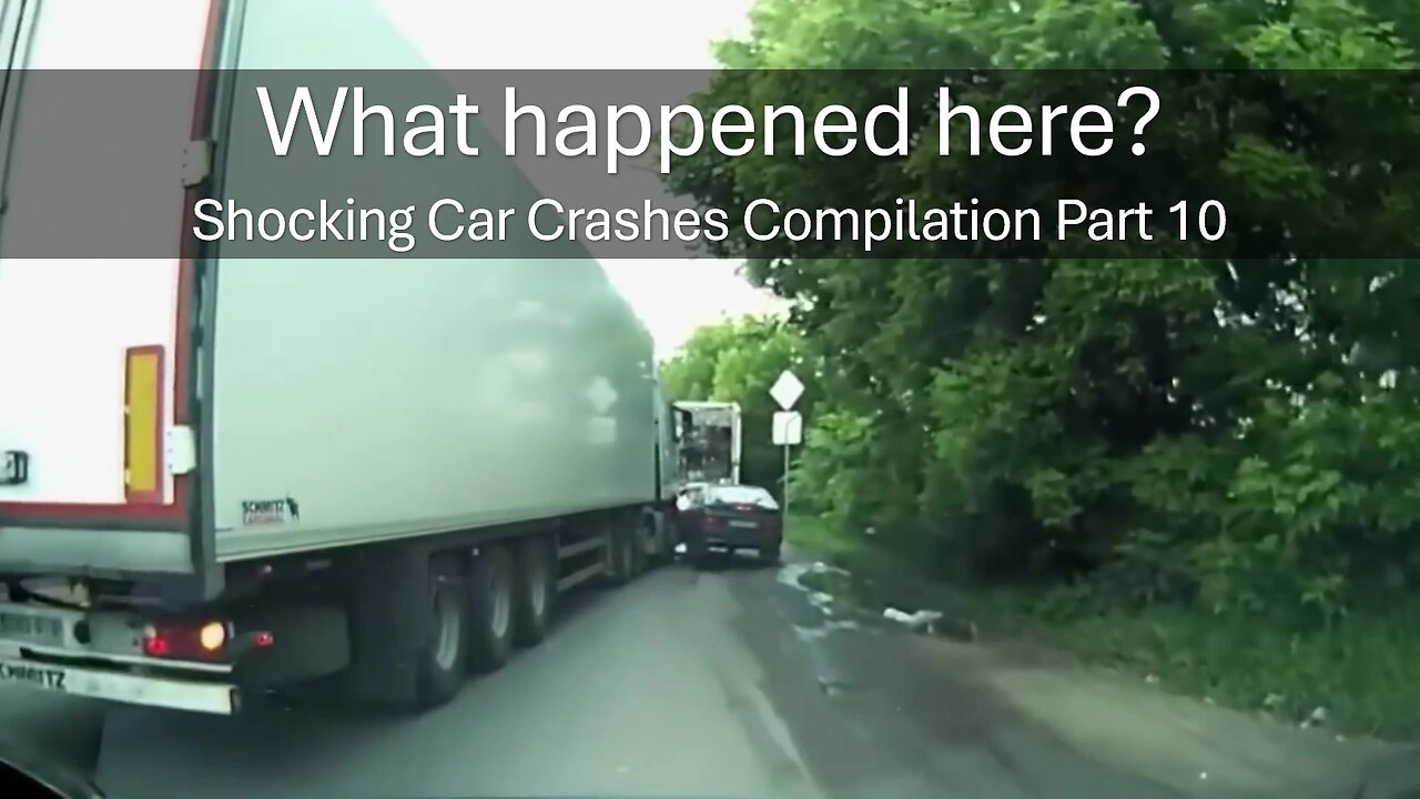 What happened here? Shocking Car Crashes Compilation Part 10