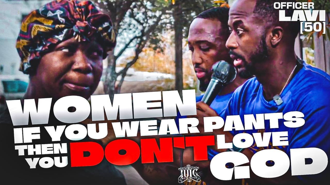 Women If You Wear Pants Then You Don’t Love God