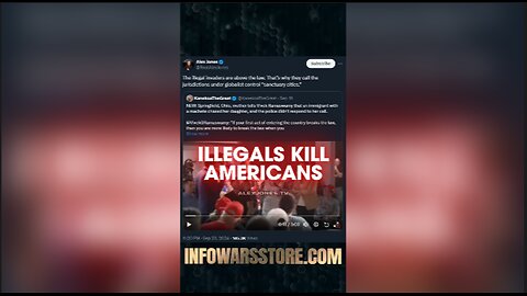 Illegal Invaders Allowed To Murder Americans - Alex Jones on X