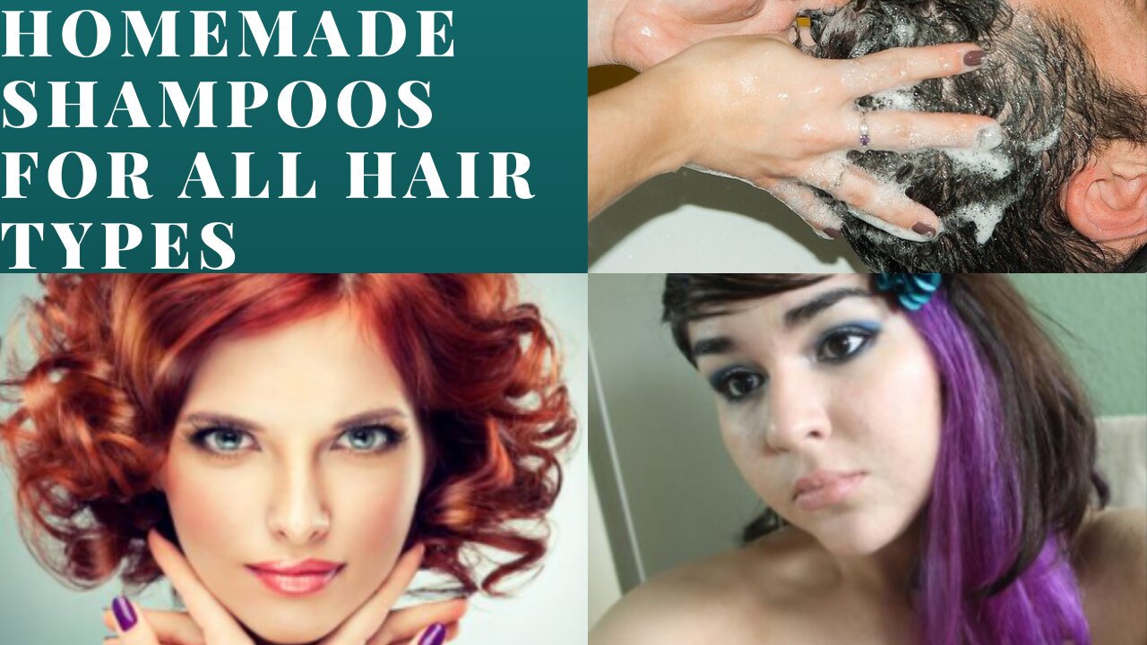 Homemade Shampoos With Recipes For All Hair Types