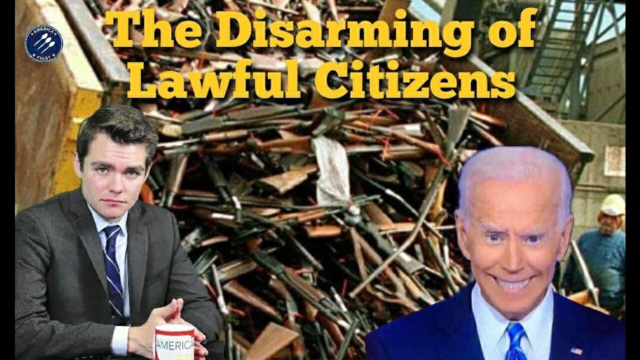 Nick Fuentes || Biden's Gun Control: 'They're coming for the guns of lawful citizens'