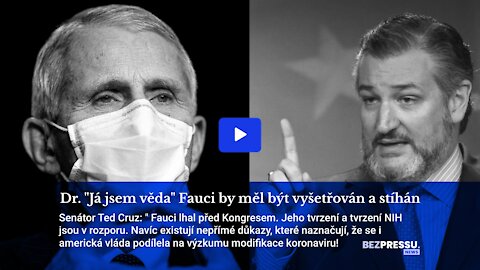 Dr. "Já jsem věda" Fauci by měl být vyšetřován a stíhán