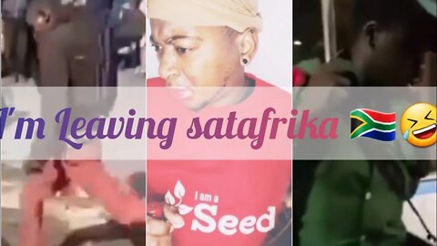 try not to laugh...am leaving sata frika
