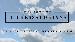 Introduction/Survey to 1 Thessalonians