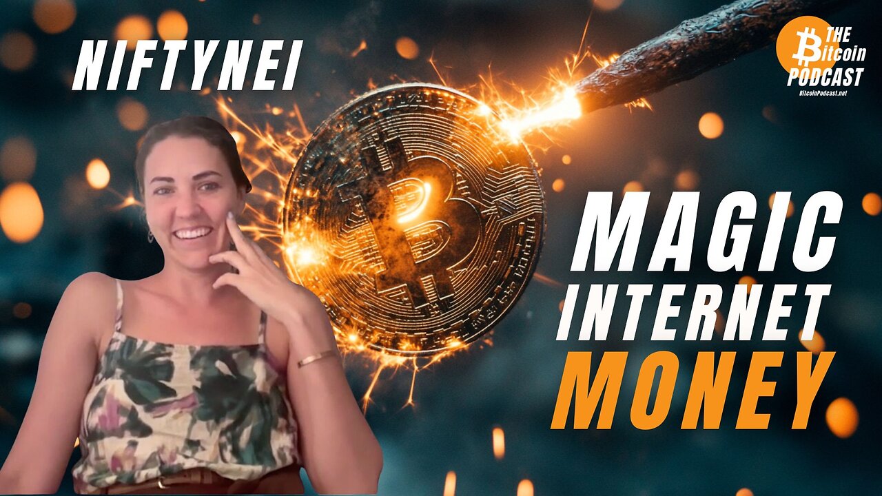 NIFTYNEI: Doing Magic With Magic Internet Money (Bitcoin Talk on THE Bitcoin Podcast)