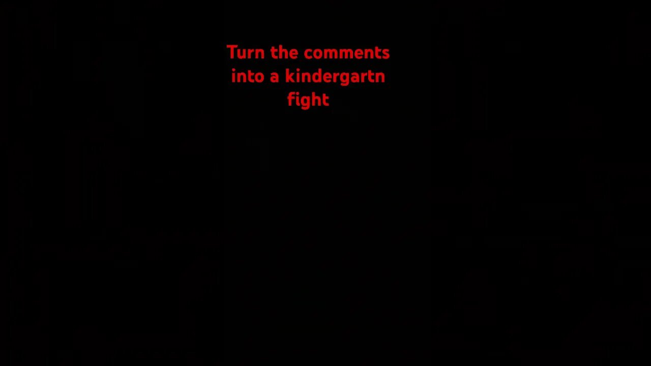 Turn the comments into a kindergarten fight #fypシ #fortnite #viralsong #viral #meme #short #shorts