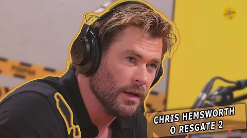 CHRIS HEMSWORTH CONTA SOBRE SEU NOVO FILME O RESGATE 2 #cortespodcut